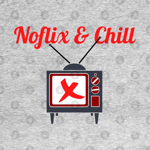 Noflix and Chill by TJWDraws